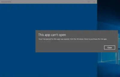Your Trial Period For This App Has Expired error in Windows 11/10