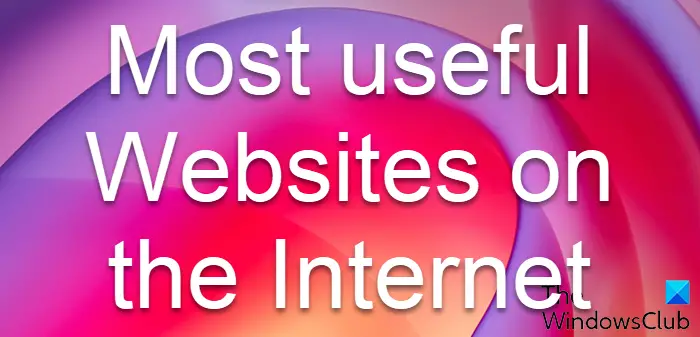 Les Sites Web Les Plus Utiles Sur Internet