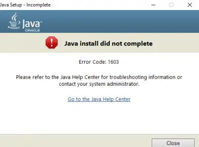 Java Install Or Update Did Not Complete, Error Code 1603