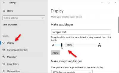 Increase Font size and make Text bigger on Windows 11/10