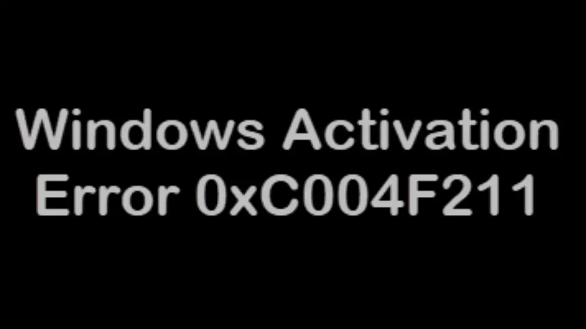 Windows Activation Errors 0xc004f211 0xc004f213