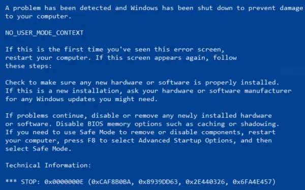 Fix NO_USER_MODE_CONTEXT Blue Screen of Death on Windows