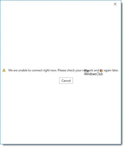 Outlook says We are unable to connect right now