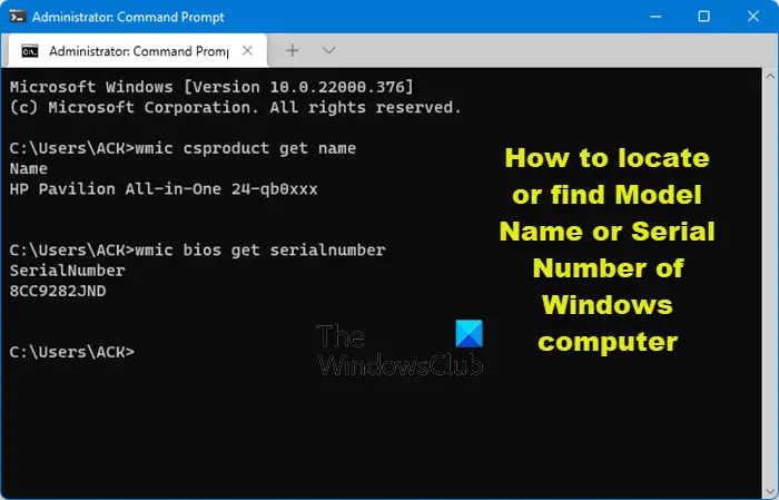 How to find Model Name or Serial Number of Windows computer