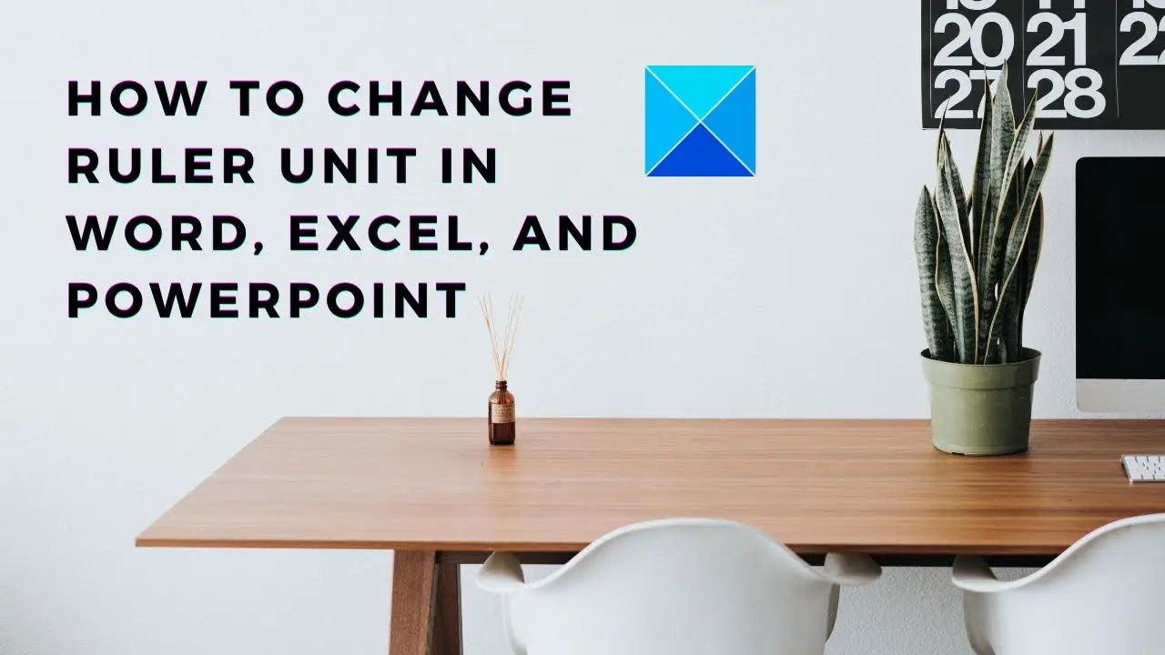 how-to-change-ruler-unit-in-word-excel-powerpoint