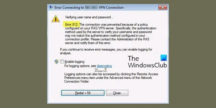 VPN error 812, Connection prevented because of a policy configured on RAS/VPN server