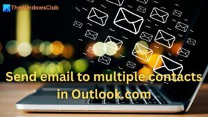 Send email to multiple contacts using People Contact List in Outlook.com