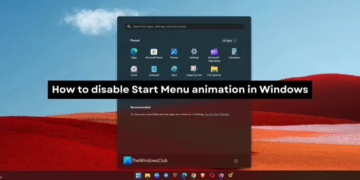 How to disable Start Menu animation in Windows