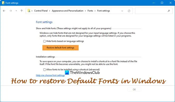How to restore Default Fonts in Windows