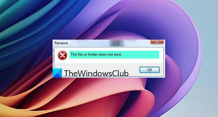 The File or Folder does not exist