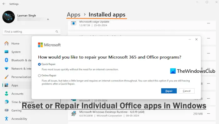 reset repair individual office apps