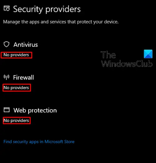 Windows Security says No Security Providers