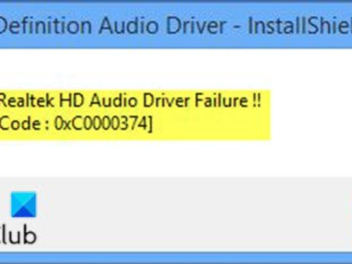 Install Realtek Hd Audio Driver Failure Error Oxc On Windows 10