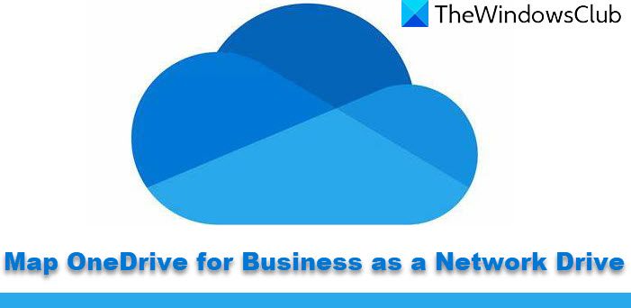 Map OneDrive for Business as a Network Drive