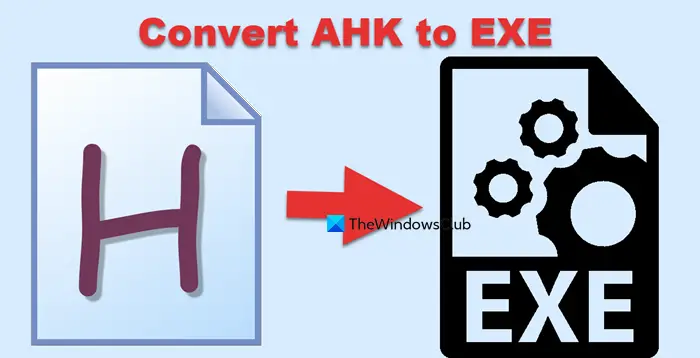 convert an AHK file into an EXE file 