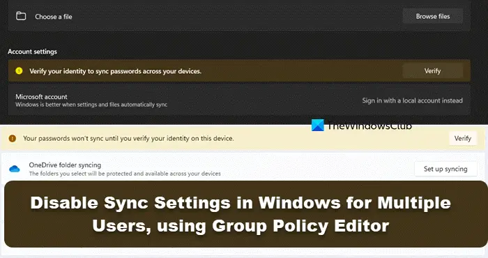 Disable Sync Settings in Windows for Multiple Users, using Group Policy Editor