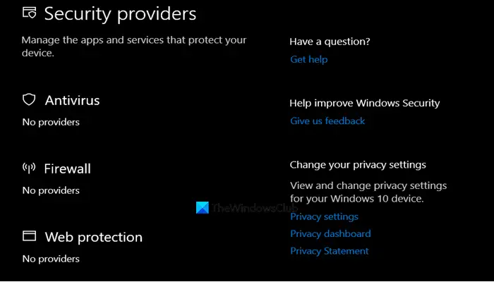 Windows Security says No Security Providers