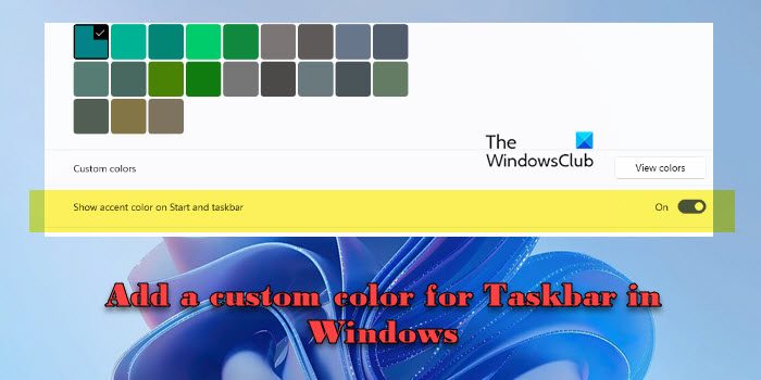Add a custom color for Taskbar in Windows