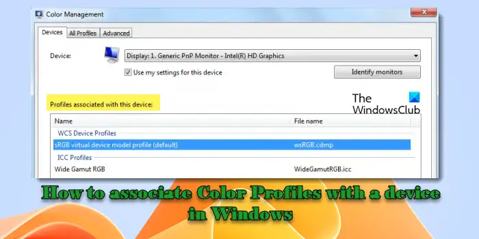 How to associate Color Profiles with a device in Windows