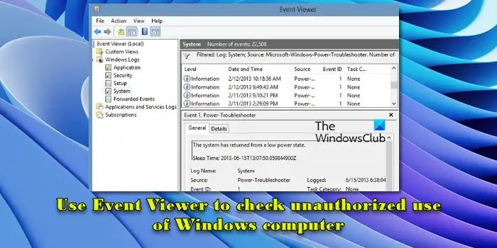 Use Event Viewer to check unauthorized use of Windows computer