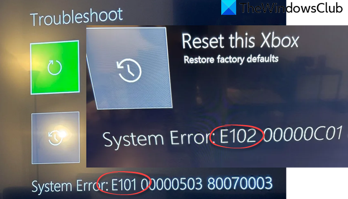 Xbox Error E101 or E102