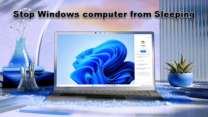 stop Windows computer from Sleeping