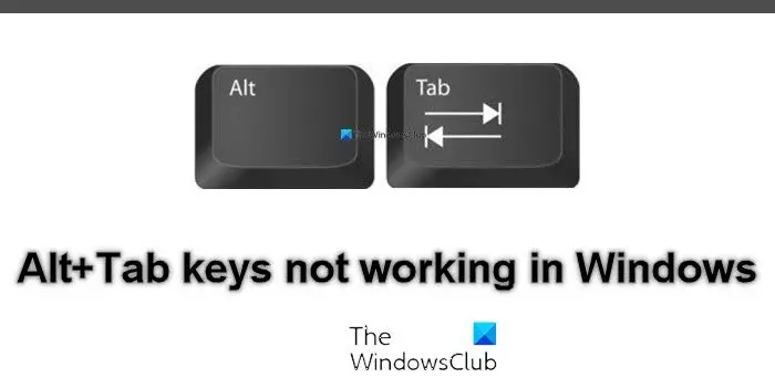 Alttab Keys Not Working In Windows