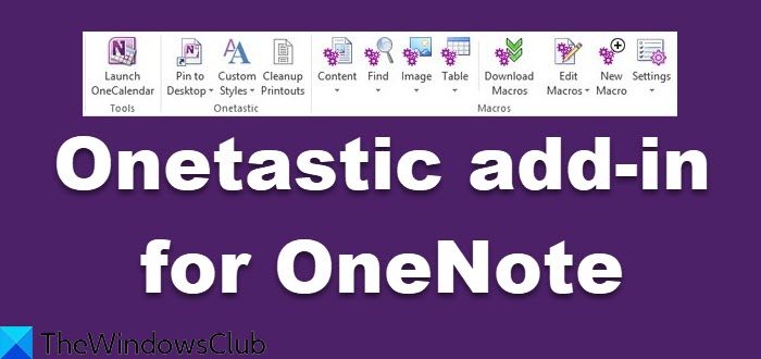 Onetastic add-in for OneNote