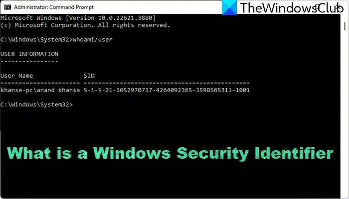 What is a Windows Security Identifier