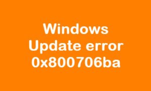 Fix Windows Update Error 0x800706ba On Windows 11/10