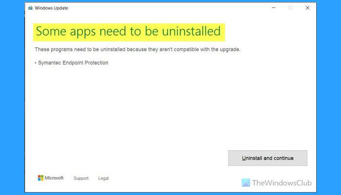 Some apps need to be uninstalled Windows Update error