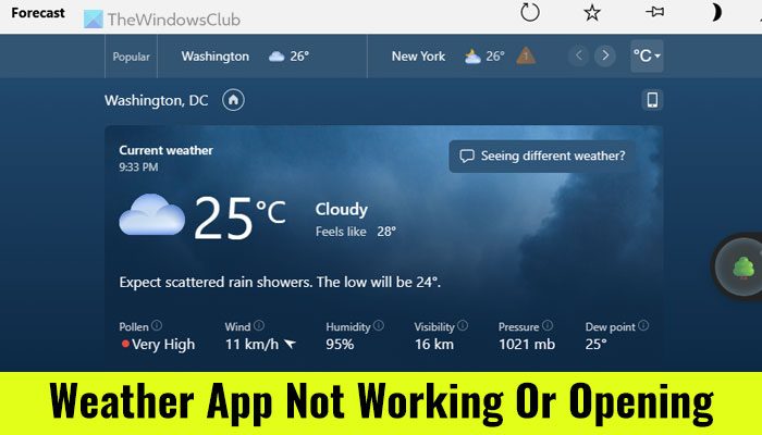 Weather app is not working or opening in Windows 11/10