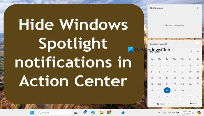 hide Windows Spotlight notifications in Action Center