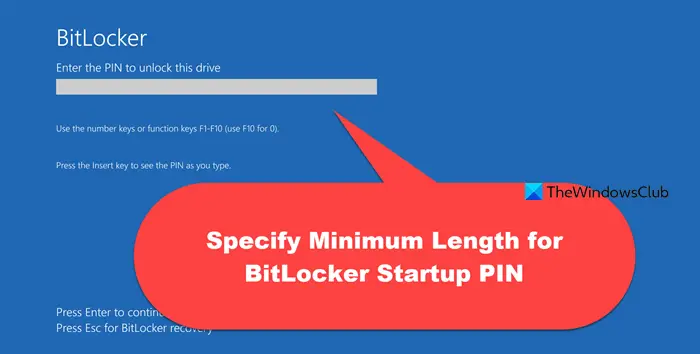 Specify Minimum Length for BitLocker Startup PIN