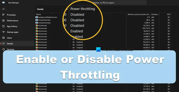Enable or Disable Power Throttling