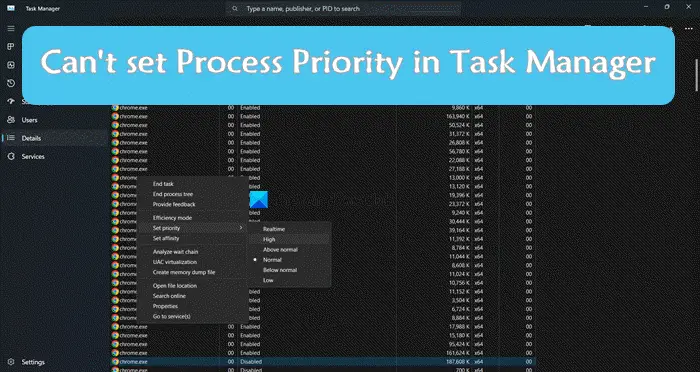 Can't set Process Priority in Task Manager