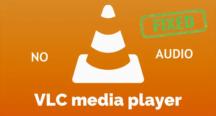 VLC audio is not working
