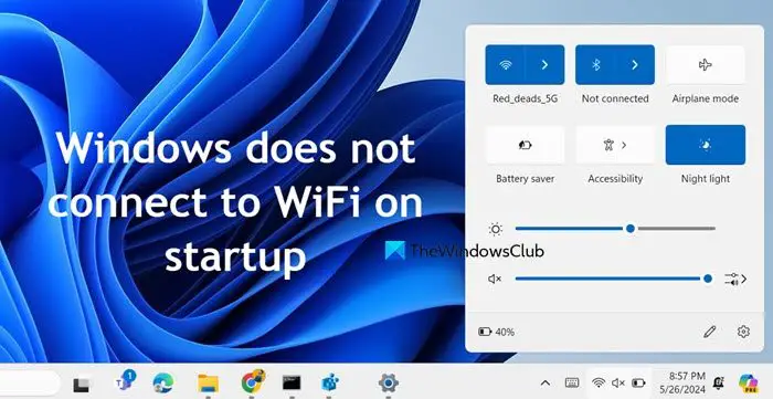 Windows does not connect to WiFi on startup