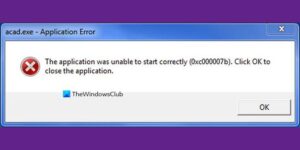 Error 0x000007b, The Application Was Unable To Start Correctly