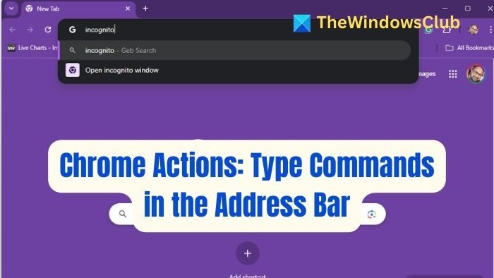Chrome Actions Type Commands in the Address Bar