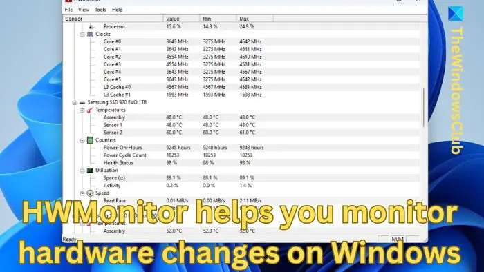 HWMonitor helps you monitor hardware changes on Windows