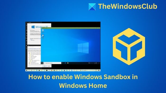How to enable Windows Sandbox in Windows Home