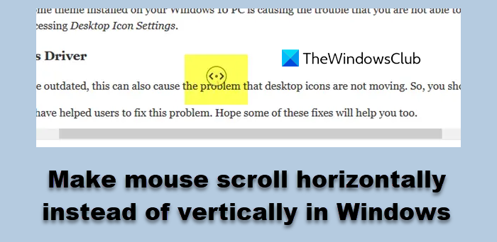 Make mouse scroll horizontally instead of vertically in Windows