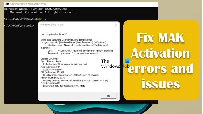 Troubleshooting MAK Activation errors and issues