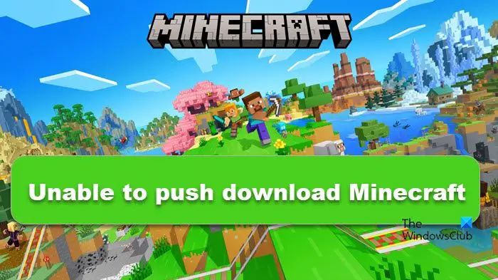 unable to download minecraft