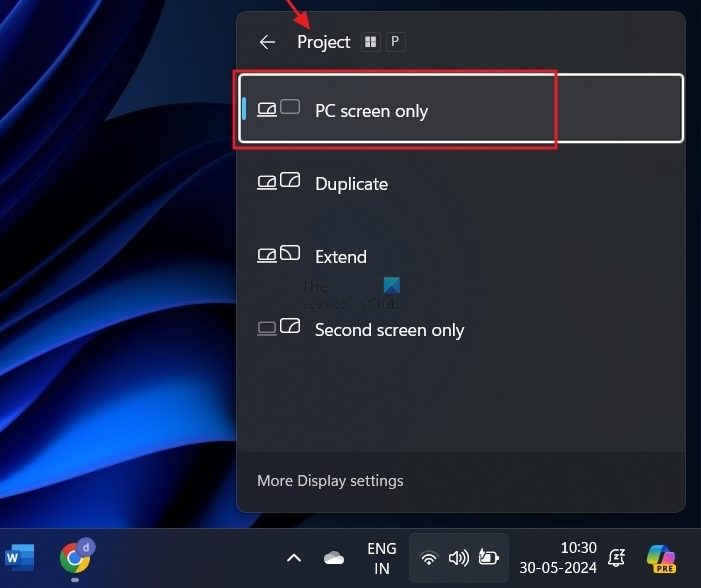 Choose PC Screen Only From Project Menu