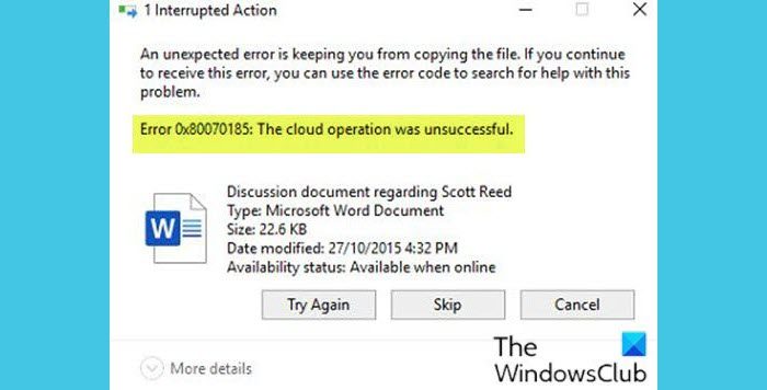 OneDrive Error 0x80070185, The cloud operation was unsuccessful