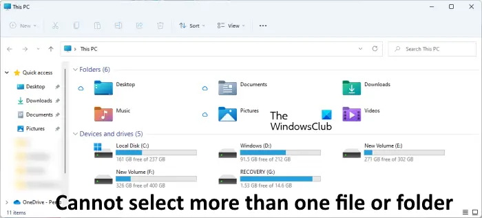 Cannot Select More Than One File Or Folder In Windows 11 10 