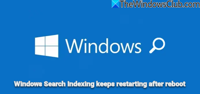 Windows Search Indexing keeps restarting from scratch after reboot