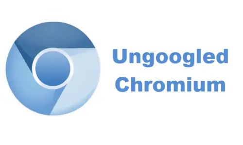 What is Ungoogled Chromium? How to install and use it on Windows 10